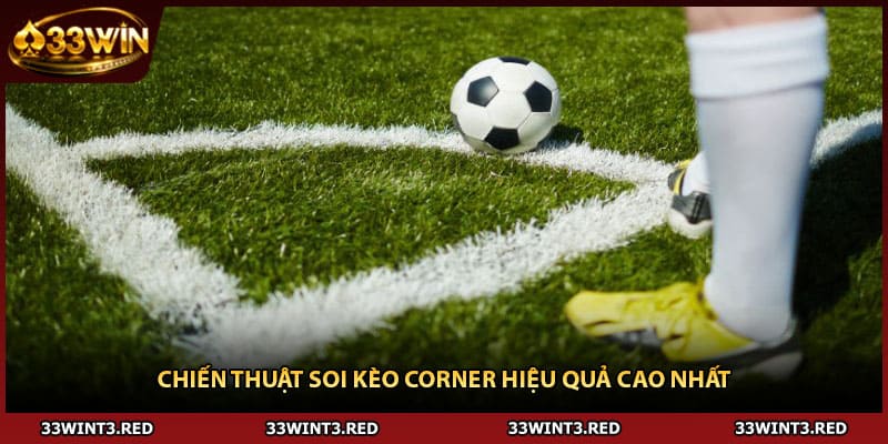 Kèo Phạt Góc - Bí Quyết Soi Kèo Chuẩn Xác Nhất 2 Chiến thuật soi kèo corner hiệu quả cao nhất